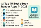 Top 10 Best eBook Reader Apps for Android & iOS in 2025 (Free & Paid)